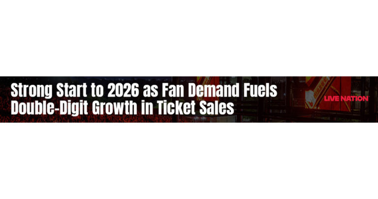 LIVE NATION ENTERTAINMENT FULL YEAR AND FOURTH QUARTER 2025 RESULTS