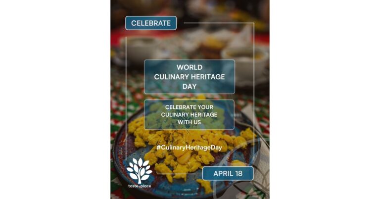 As Food Traditions Vanish, World Food Travel Association Launches World Culinary Heritage Day to Help Preserve Endangered Culinary Traditions