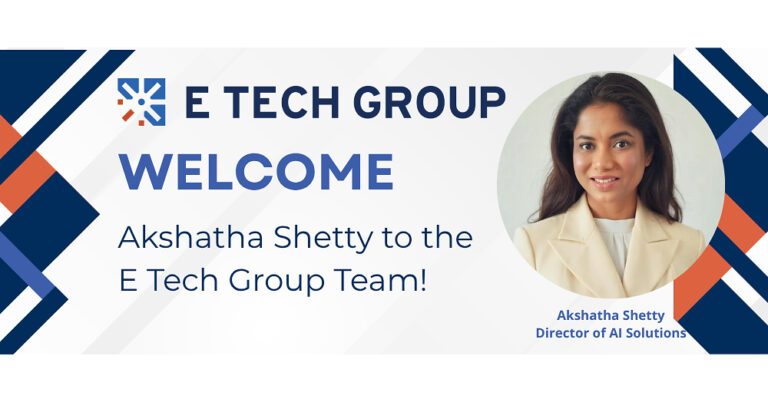 E Tech Group Appoints Akshatha Shetty as Director of AI Solutions