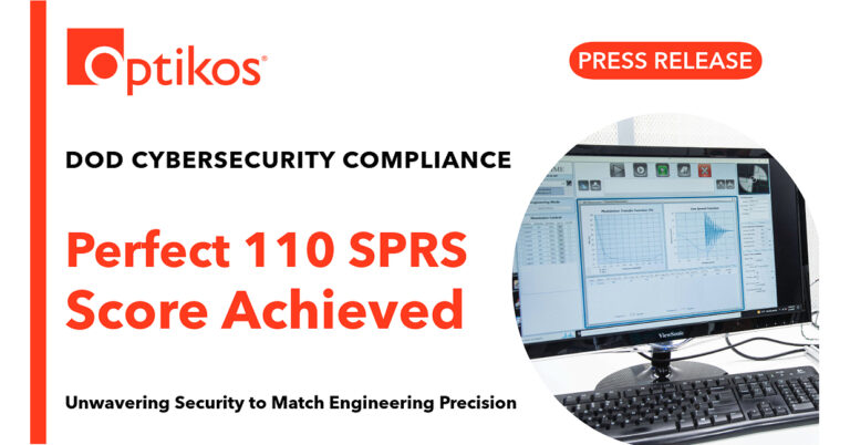Optikos Obtains 110 SPRS Score, Validating Supply Chain Security for Defense Programs