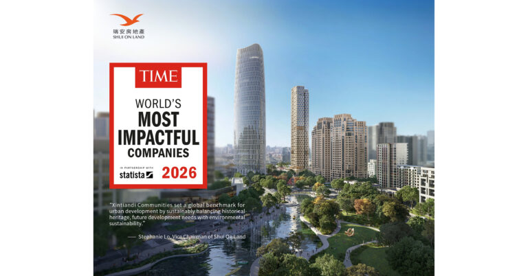 Shui On Land Named Among TIME’s World’s Most Impactful Companies 2026 Shui On Land Named Among TIME's World's Most Impactful Companies 2026
