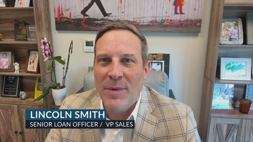 Lincoln Smith, Senior Loan Officer