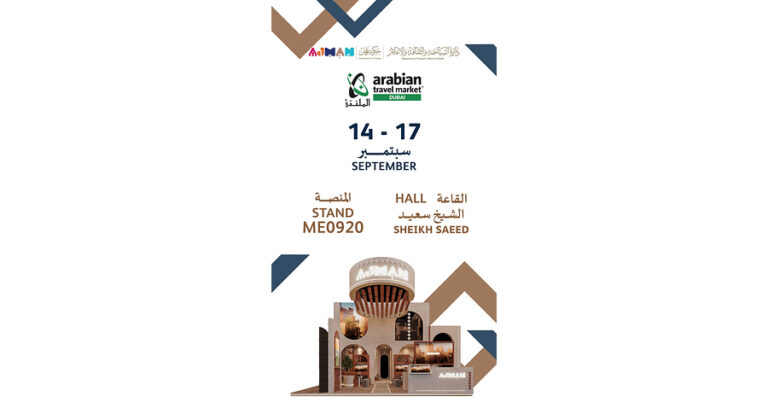 Ajman Department of Tourism, Culture & Media Showcases Emirate’s Tourism Offerings at Arabian Travel Market 2026
