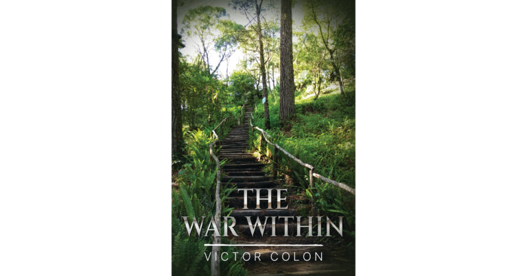 Palmetto Publishing Releases Victor Colon’s Military Memoir The War Within