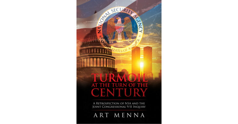 Palmetto Publishing Releases Art Menna’s Insider Memoir on NSA Decline and the Joint Congressional 9/11 Inquiry