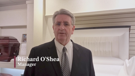 Richard O'Shea, Jr. - Managing Director, Ruland Funeral Home